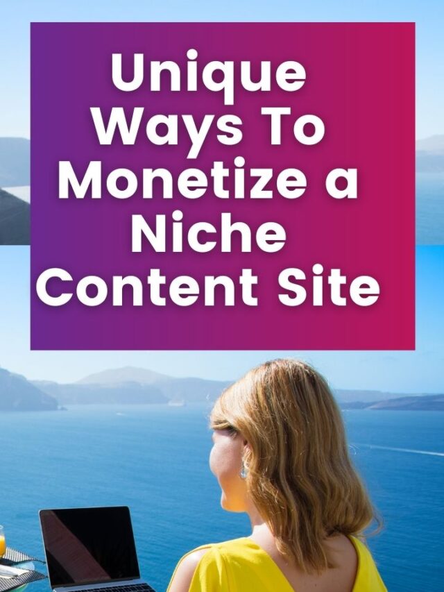 Unique Monetization Strategies For Your Website!